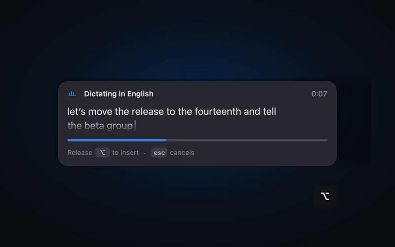 Dictate mid-sentence, 0:07 on the timer, the Option key still held.